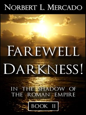 cover image of Farewell Darkness!